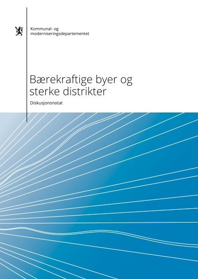 Bærekraftige byer og sterke distrikter – innspill